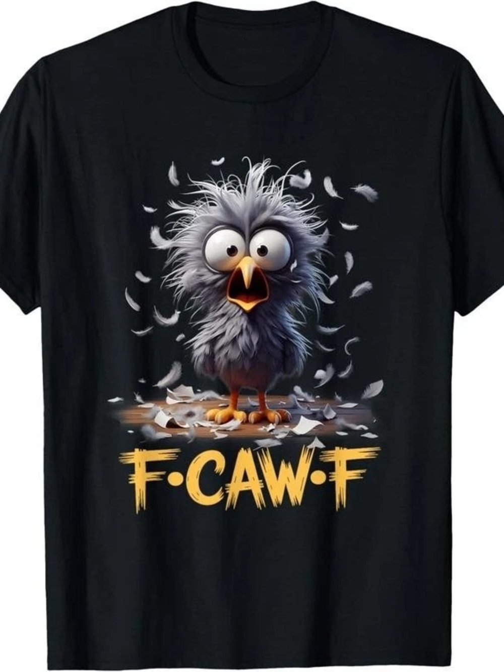 Cartoon Humor T-Shirt F caw F